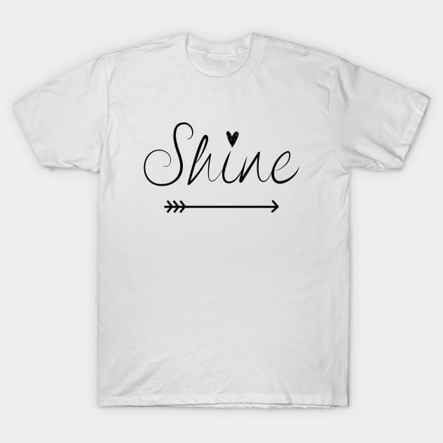 Shine T-Shirt by MFVStore